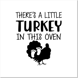 Pregnant - There's is a little turkey in this oven Posters and Art